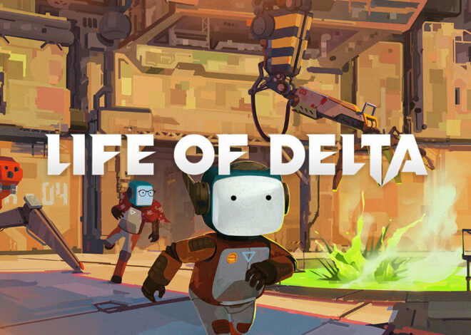 Life of Delta Review